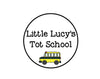 Little Lucy's Tot School